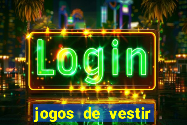 jogos de vestir pessoas ricas